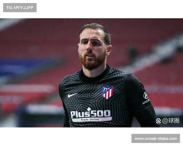 马竞10月战绩稳健 奥布拉克两场零封助力球队表现 马竞10月战绩稳健 奥布拉克两场零封助力球队表现